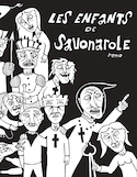 Les enfants de Savonarole